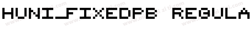 Huni_FixedPB Regular字体转换